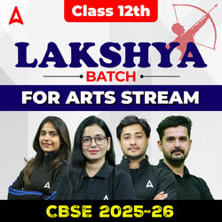 CLASS 12TH LAKSHYA BATCH For Arts Stream | CUET UG Online Coaching by Adda247